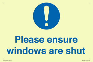 Please ensure windows are shut